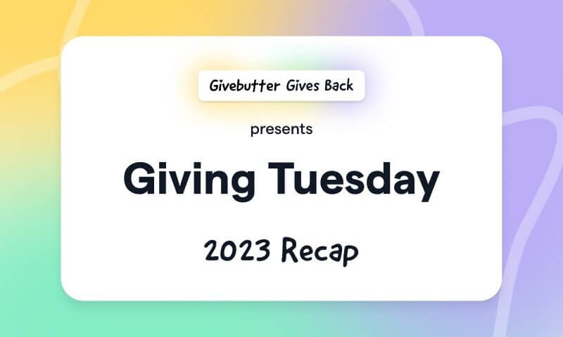 Giving Tuesday 2023 Recap graphic