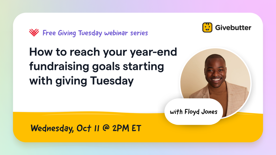 How to reach your year-end fundraising goals starting with Giving Tuesday